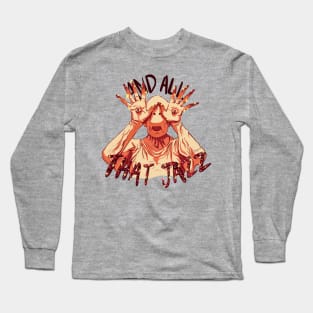 Pale Man Jazz Hands Long Sleeve T-Shirt